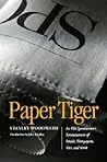 Paper Tiger: An Old Sportswriter's Reminiscences of People, Newspapers, War, and Work