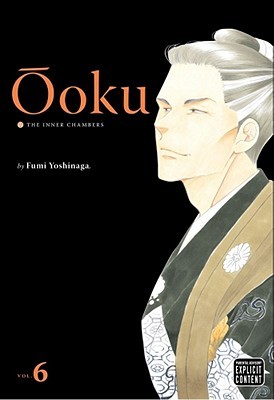 Ōoku: The Inner Chambers, Vol. 6 (Paperback)