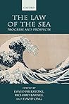 The Law of the Sea: Progress and Prospects The Law of the Sea: Progress and Prospects