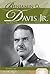 Benjamin O. Davis Jr.: Air Force General & Tuskegee Airmen Leader (Military Heroes)