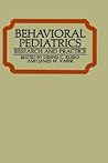 Behavioral Pediatrics: Research and Practice