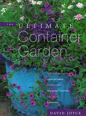 The Ultimate Container Garden (Paperback)