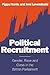 Political Recruitment: Gender, Race and Class in the British Parliament