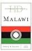 Historical Dictionary of Malawi (Historical Dictionaries of Africa)