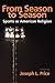 From Season to Season: Sports as American Religion