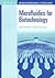 Microfluidics for Biotechnology