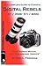 The Complete Guide to Canon's Digital Rebels XT / XTI / 350d / 400d