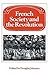 French Society and the Revolution (Past and Present Publications)