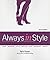 Always in Style: Go Beyond Fashion, Find Your Best Look