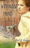 Wounded Spirits by April W. Gardner