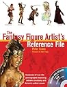 The Fantasy Figure Artist's Reference File: Hundreds of Real-life Photographs Depicting Extreme Anatomy And Dynamic Action Poses