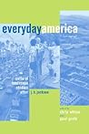 Everyday America: Cultural Landscape Studies after J. B. Jackson Everyday America: Cultural Landscape Studies after J. B. Jackson