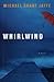 Whirlwind by Michael Grant Jaffe