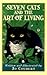 Seven Cats and the Art of Living