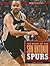 The Story Of The San Antonio Spurs (The Nba: a History of Hoops)