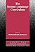 The Second Language Curriculum by Robert Keith Johnson