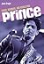 Prince: Chaos, Disorder and...