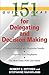 151 Quick Ideas for Delegating and Decision Making