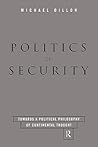 Politics of Security: Towards a Political Philosophy of Continental Thought