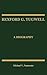 Rexford G. Tugwell: A Biography