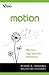 Motion: High Velocity Devotions