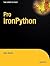 Pro IronPython (Expert's Voice in .NET)