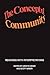 The Concept of Community: R...