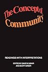 The Concept of Community: Readings with Interpretations The Concept of Community: Readings with Interpretations