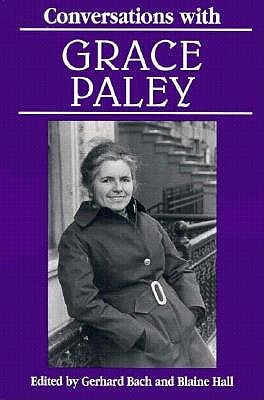 Conversations with Grace Paley (Literary Conversations Series)