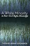 A White Minority in Post-Civil Rights Mississippi