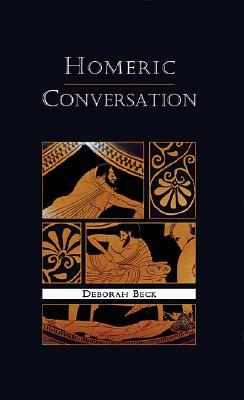 Homeric Conversation (Hellenic Studies Series)