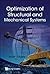 Optimization of Structural and Mechanical Systems
