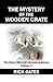 The Mystery of the Wooden Crate (The Steve Mitchell Adventure Series, 2)