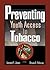 Preventing Youth Access to ...
