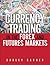 Currency Trading in the Forex and Futures Markets, Coursesmart Etextbook