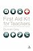 First Aid Kit for Teachers by Duncan Grey