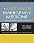 Last Minute Emergency Medicine: A Concise Review for the Specialty Boards (Last Minute Series)