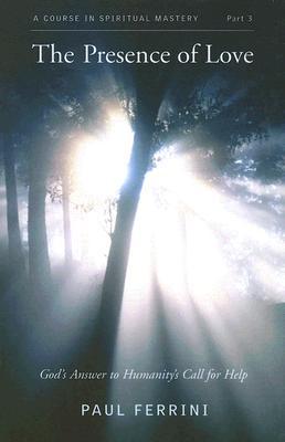 The Presence of Love (Paperback)