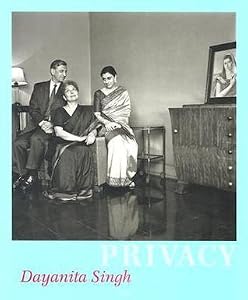 Dayanita Singh: Privacy