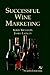 Successful Wine Marketing