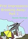 First Impressions