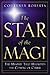 The Star of the Magi by Courtney Roberts