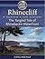 Rhinecliff: The Tangled Tale of Rhinebeck's Waterfront, A Hudson River History