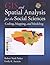 GIS and Spatial Analysis for the Social Sciences: Coding, Mapping, and Spatial Analysis (Contemporary Sociological Perspectives)