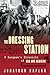 The Dressing Station by Jonathan Kaplan
