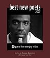 Best New Poets 2007 by Natasha Trethewey