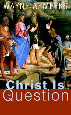 Christ Is the Question (Paperback)