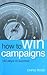 How to Win Campaigns by Chris Rose