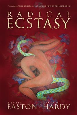 Radical Ecstasy: SM Journeys to Transcendence (Paperback)