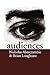 Audiences: A Sociological Theory of Performance and Imagination